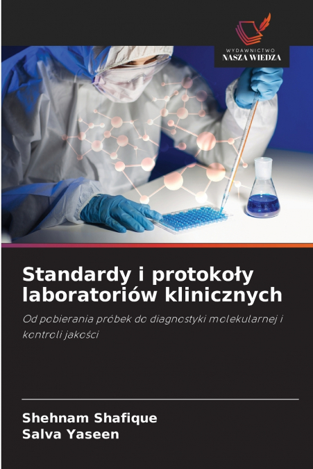 Standardy i protokoły laboratoriów klinicznych