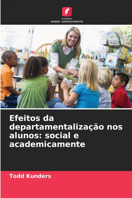 Efeitos da departamentalização nos alunos