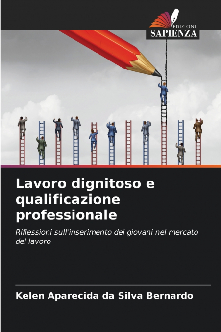 Lavoro dignitoso e qualificazione professionale