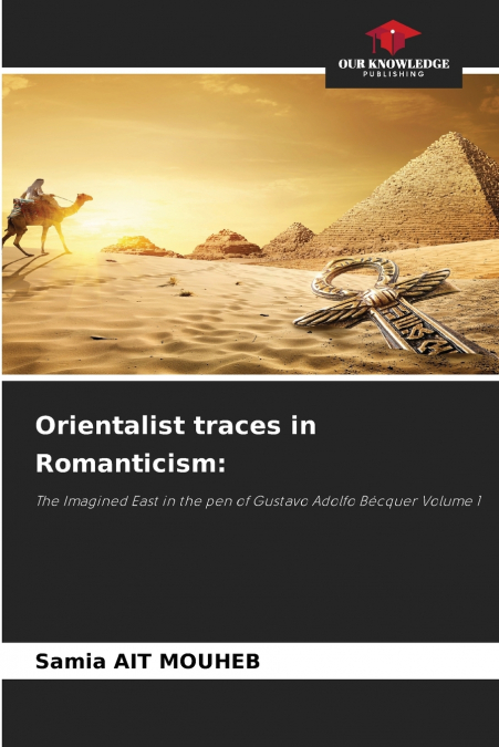 Orientalist traces in Romanticism