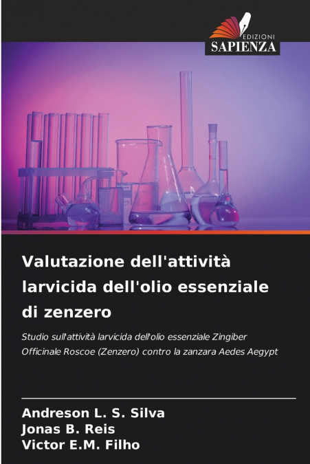 Valutazione dell’attività larvicida dell’olio essenziale di zenzero