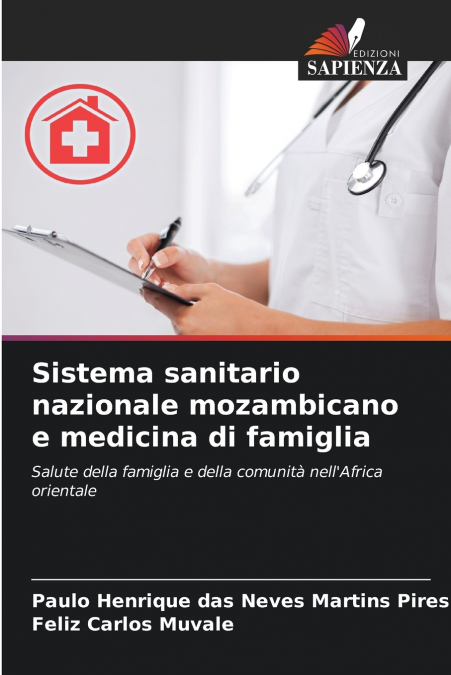 Sistema sanitario nazionale mozambicano e medicina di famiglia