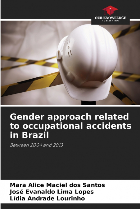 Gender approach related to occupational accidents in Brazil