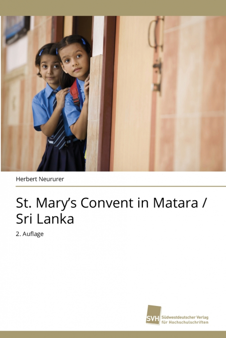 St. Mary’s Convent in Matara / Sri Lanka