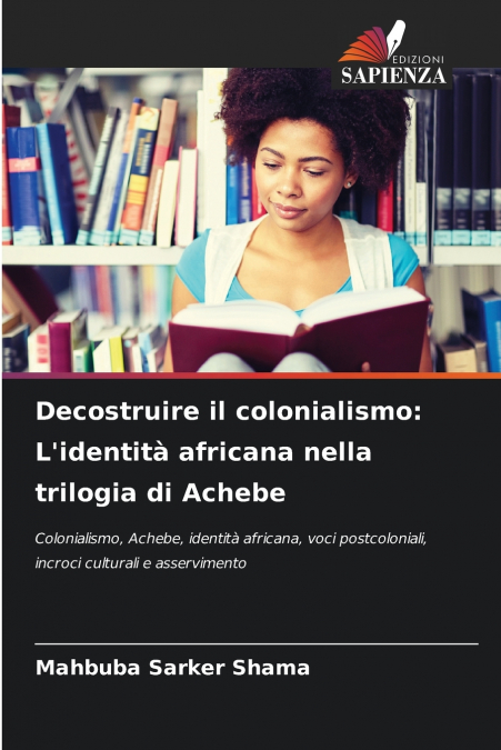 Decostruire il colonialismo