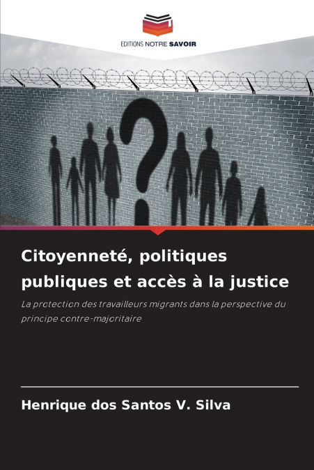 Citoyenneté, politiques publiques et accès à la justice