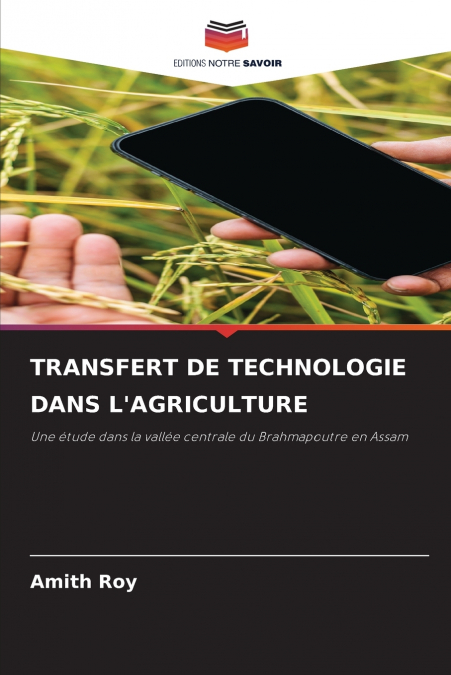 TRANSFERT DE TECHNOLOGIE DANS L’AGRICULTURE