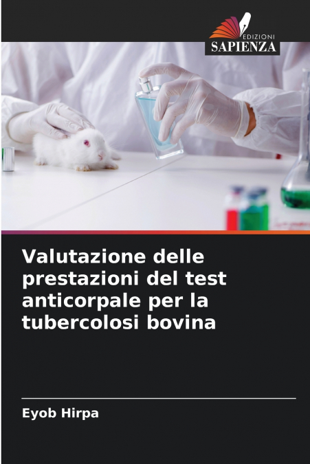 Valutazione delle prestazioni del test anticorpale per la tubercolosi bovina