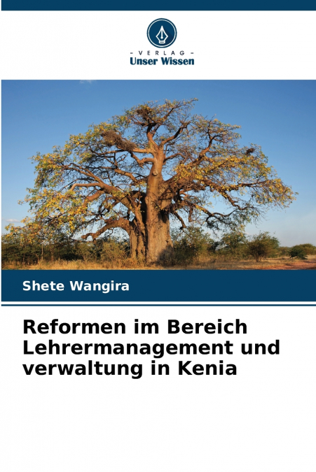Reformen im Bereich Lehrermanagement und verwaltung in Kenia