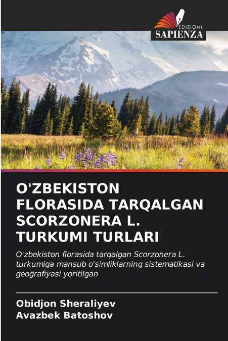 O’ZBEKISTON FLORASIDA TARQALGAN SCORZONERA L. TURKUMI TURLARI