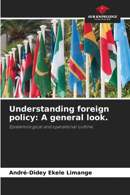 Understanding foreign policy