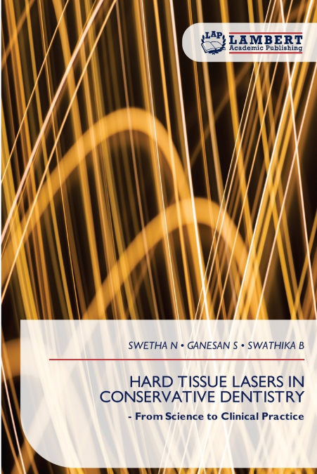 HARD TISSUE LASERS IN CONSERVATIVE DENTISTRY