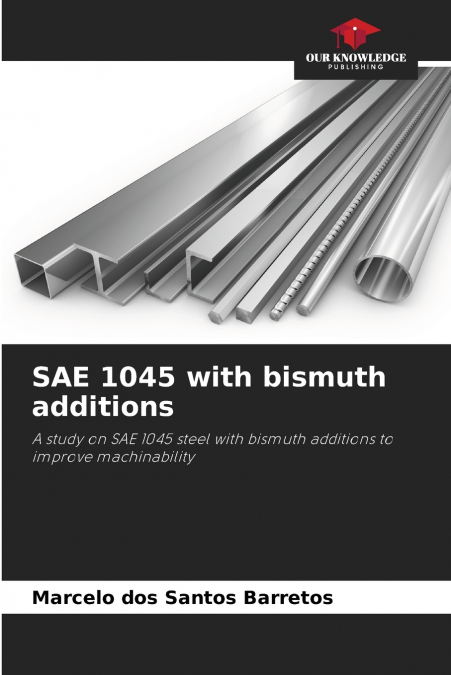 SAE 1045 with bismuth additions