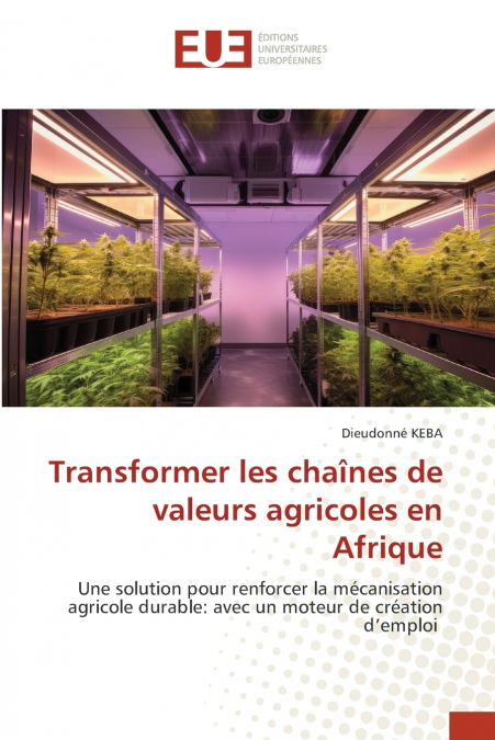 Transformer les chaînes de valeurs agricoles en Afrique