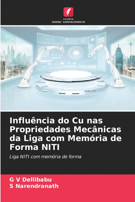Influência do Cu nas Propriedades Mecânicas da Liga com Memória de Forma NITI