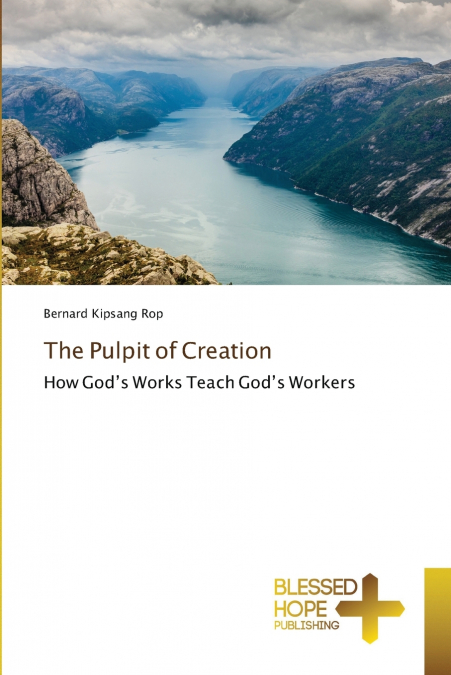 The Pulpit of Creation