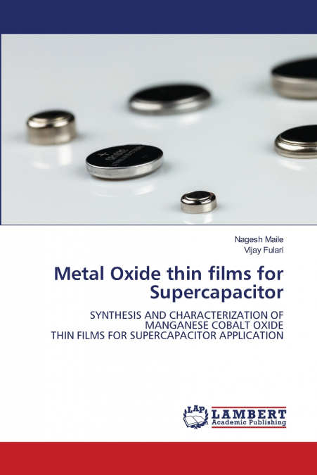 Metal Oxide thin films for Supercapacitor