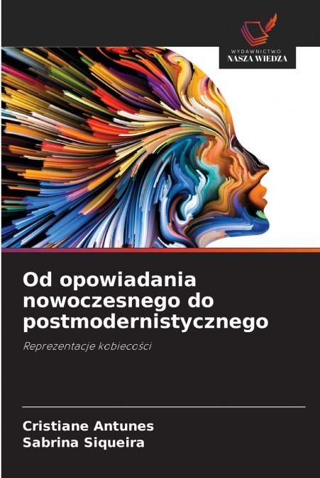 Od opowiadania nowoczesnego do postmodernistycznego