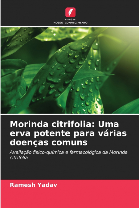 Morinda citrifolia