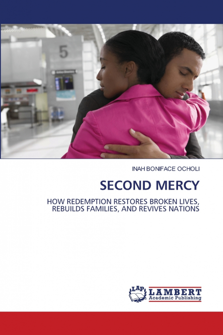 SECOND MERCY