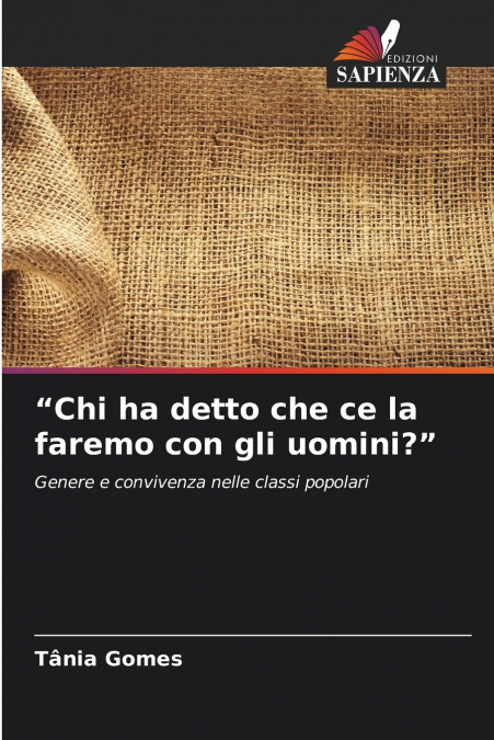 'Chi ha detto che ce la faremo con gli uomini?'