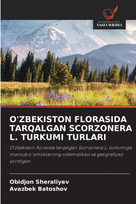 O’ZBEKISTON FLORASIDA TARQALGAN SCORZONERA L. TURKUMI TURLARI
