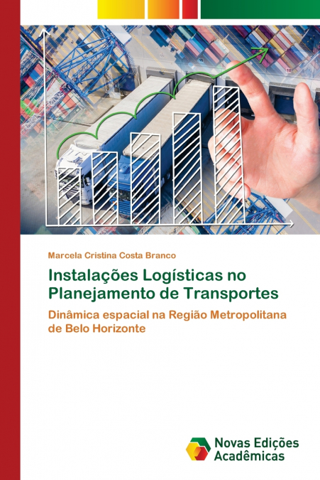 Instalações Logísticas no Planejamento de Transportes
