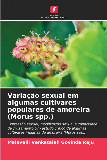 Variação sexual em algumas cultivares populares de amoreira (Morus spp.)