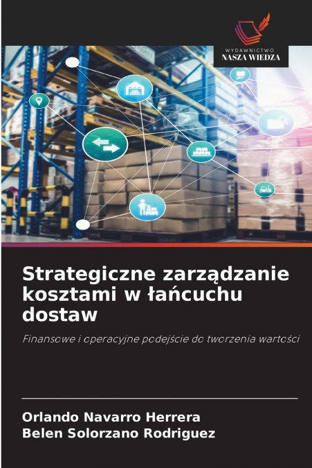 Strategiczne zarządzanie kosztami w łańcuchu dostaw