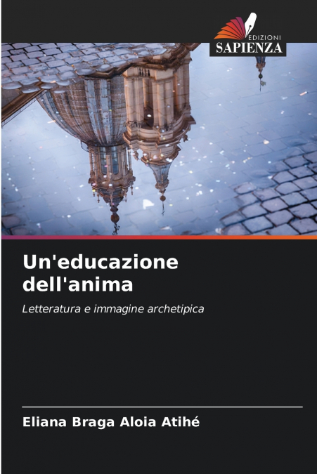 Un’educazione dell’anima
