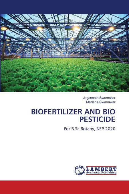 BIOFERTILIZER AND BIO PESTICIDE