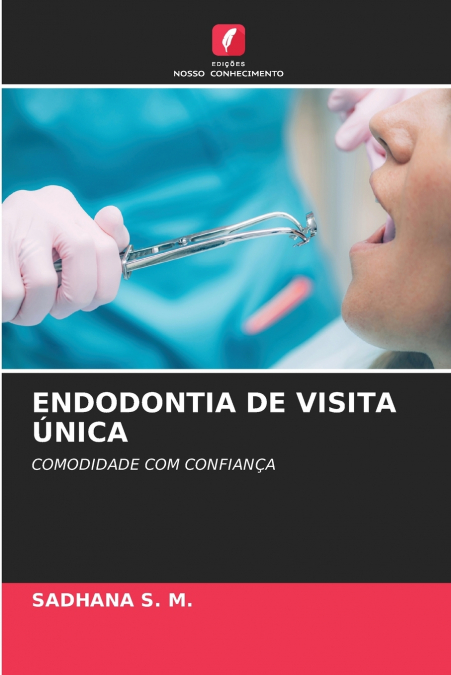 ENDODONTIA DE VISITA ÚNICA