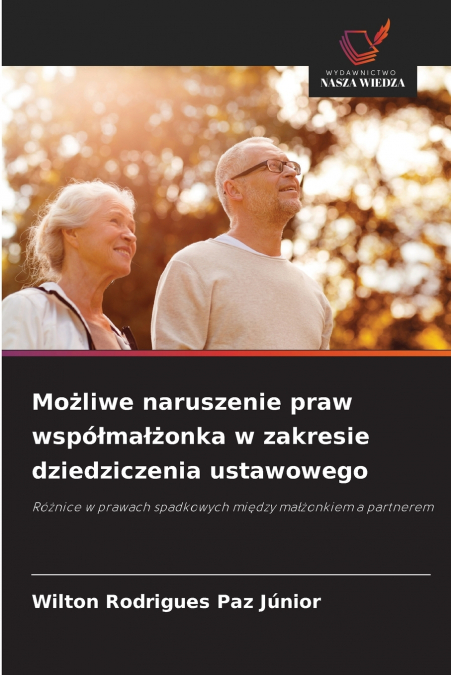 Możliwe naruszenie praw współmałżonka w zakresie dziedziczenia ustawowego