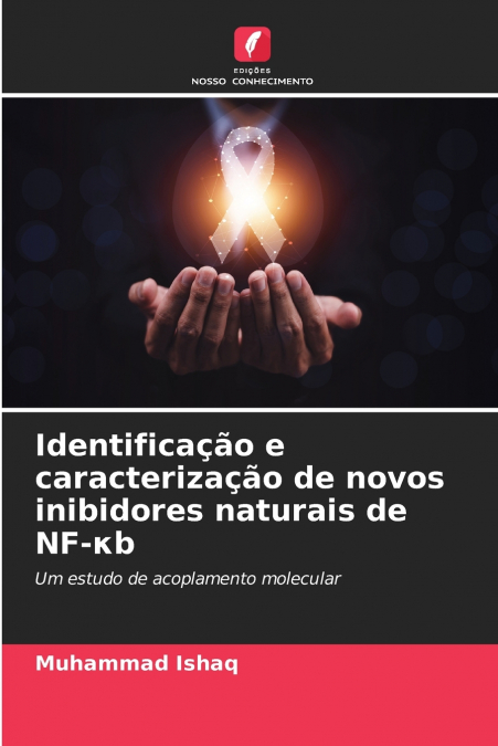 Identificação e caracterização de novos inibidores naturais de NF-κb