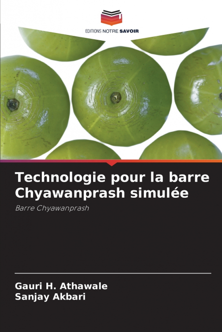 Technologie pour la barre Chyawanprash simulée