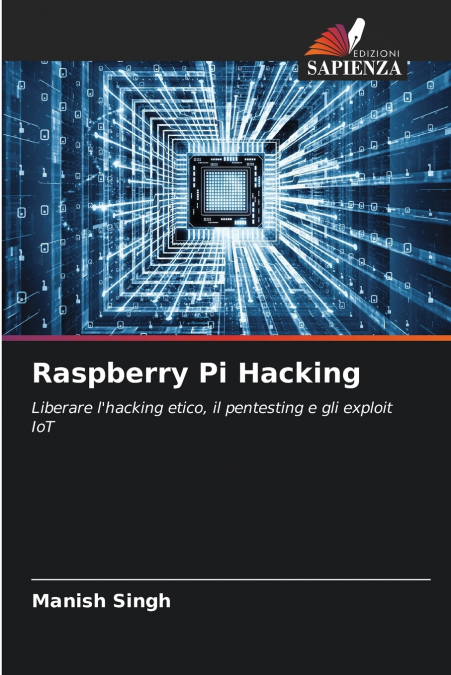 Raspberry Pi Hacking
