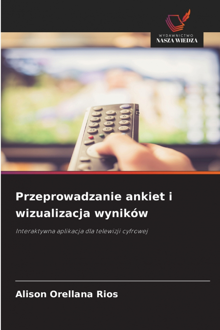 Przeprowadzanie ankiet i wizualizacja wyników