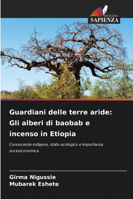Guardiani delle terre aride