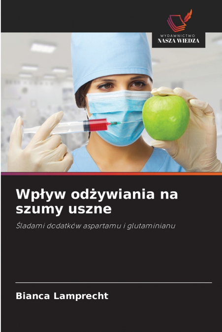 Wpływ odżywiania na szumy uszne