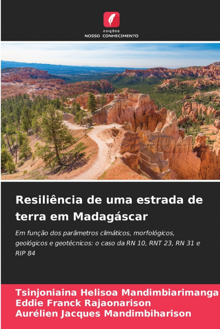 Resiliência de uma estrada de terra em Madagáscar
