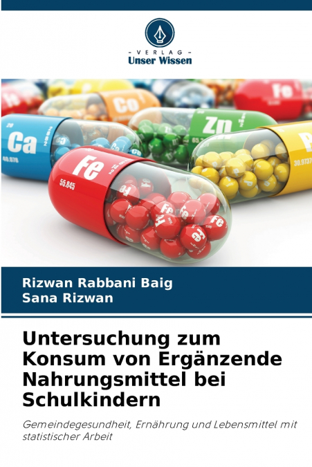 Untersuchung zum Konsum von Ergänzende Nahrungsmittel bei Schulkindern