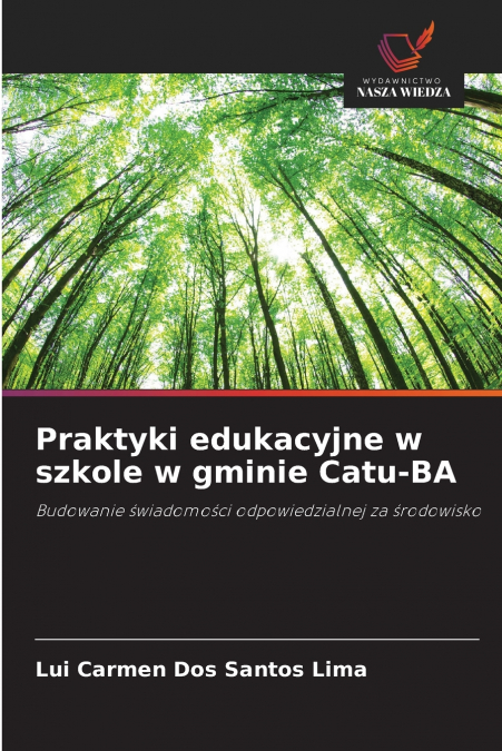 Praktyki edukacyjne w szkole w gminie Catu-BA