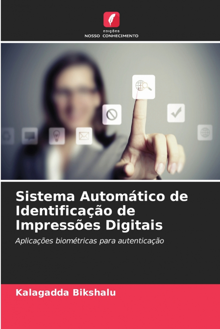 Sistema Automático de Identificação de Impressões Digitais