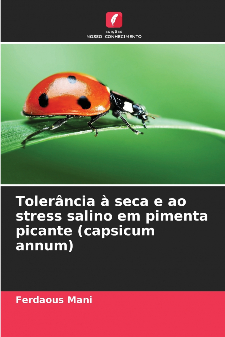 Tolerância à seca e ao stress salino em pimenta picante (capsicum annum)