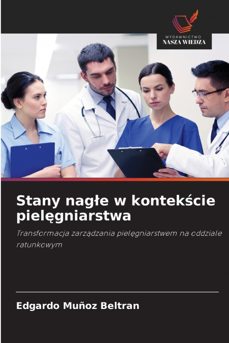 Stany nagłe w kontekście pielęgniarstwa