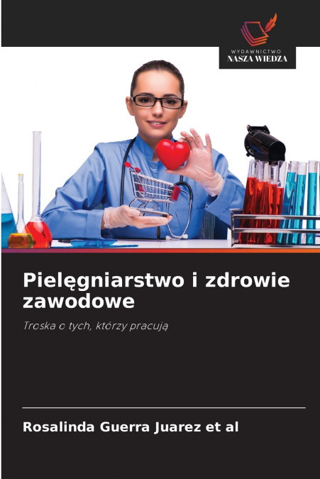 Pielęgniarstwo i zdrowie zawodowe