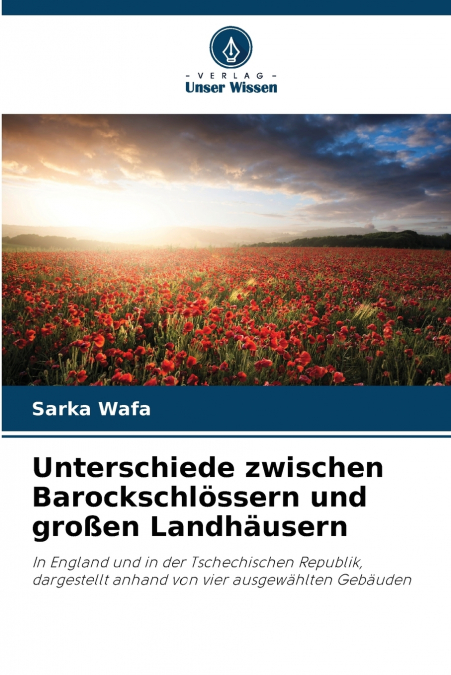 Unterschiede zwischen Barockschlössern und großen Landhäusern