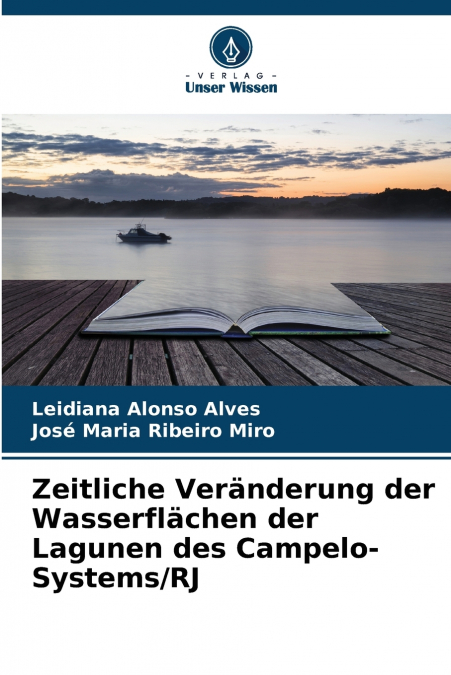 Zeitliche Veränderung der Wasserflächen der Lagunen des Campelo-Systems/RJ
