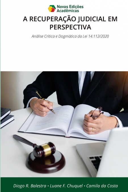 A RECUPERAÇÃO JUDICIAL EM PERSPECTIVA