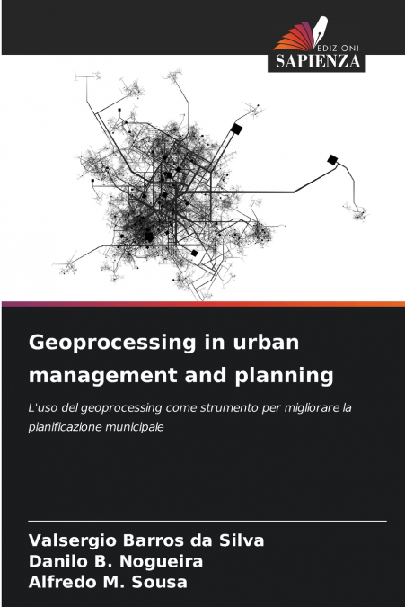 Geoprocessing in urban management and planning
